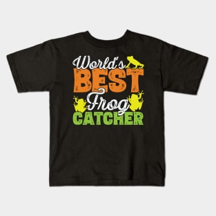 World's best frog catcher - Frog Hunter graphic Kids T-Shirt